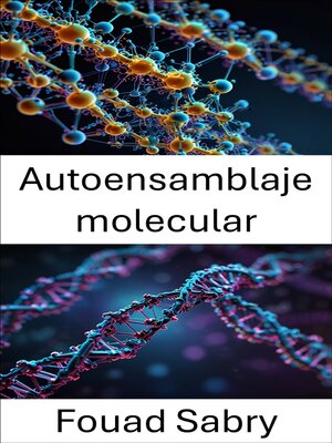 cover image of Autoensamblaje molecular